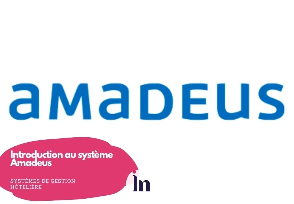 Introduction au système Amadeus